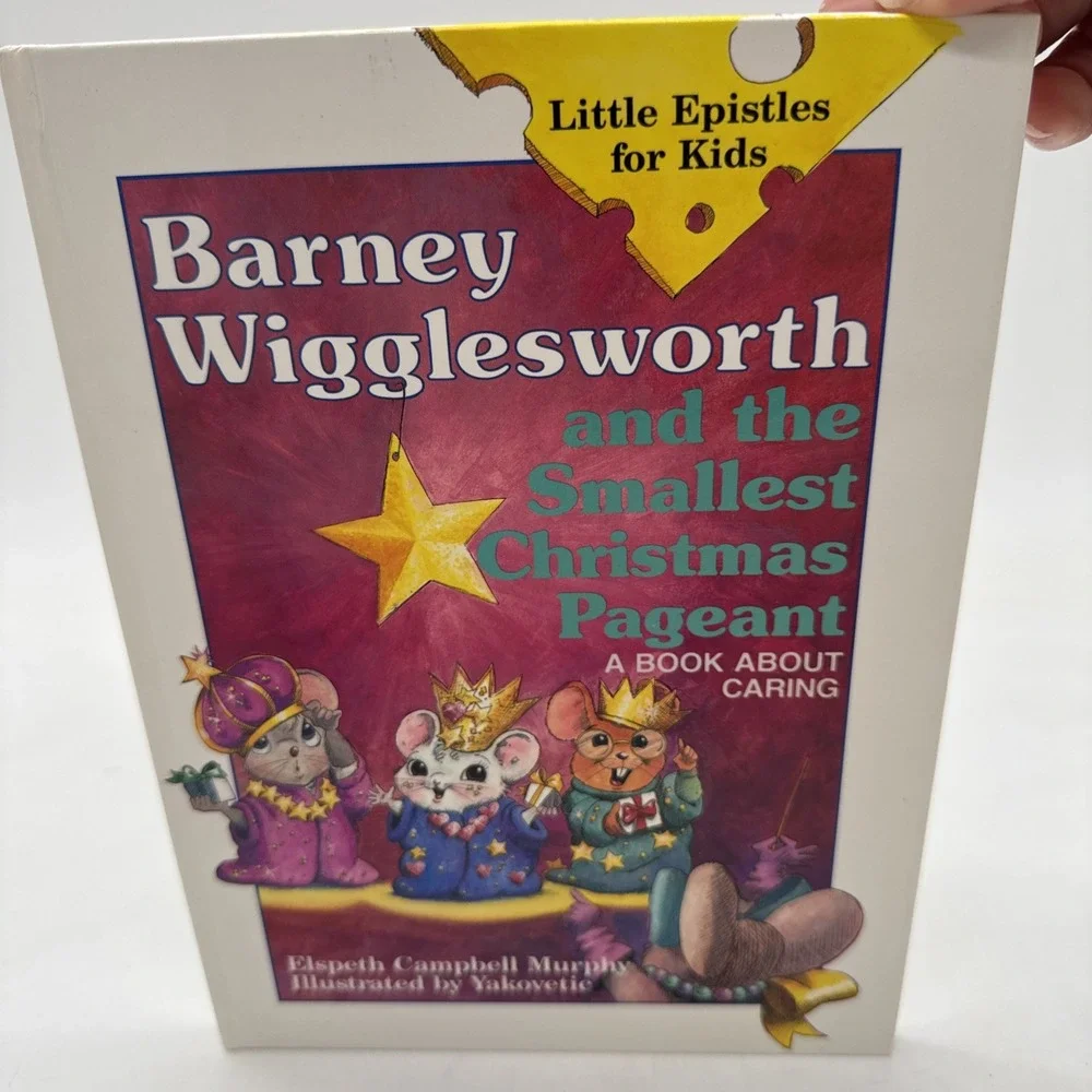 Barney Wigglesworth and the Smallest Christmas Pageant Hardcover Book
